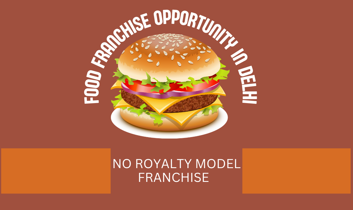 Fast Food Opportunity in Delhi