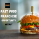 Fast Food Franchise Opportunity in Meerut Fast Food Franchise Opportunity in Meerut