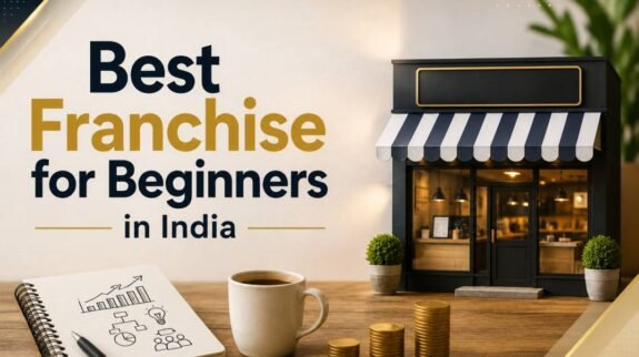 best franchise for beginners in india best franchise for beginners in india